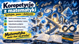 Matematyka - Szkoła Podstawowa i Szkoła Średnia — Korepetycje Matematyka Żyrardów