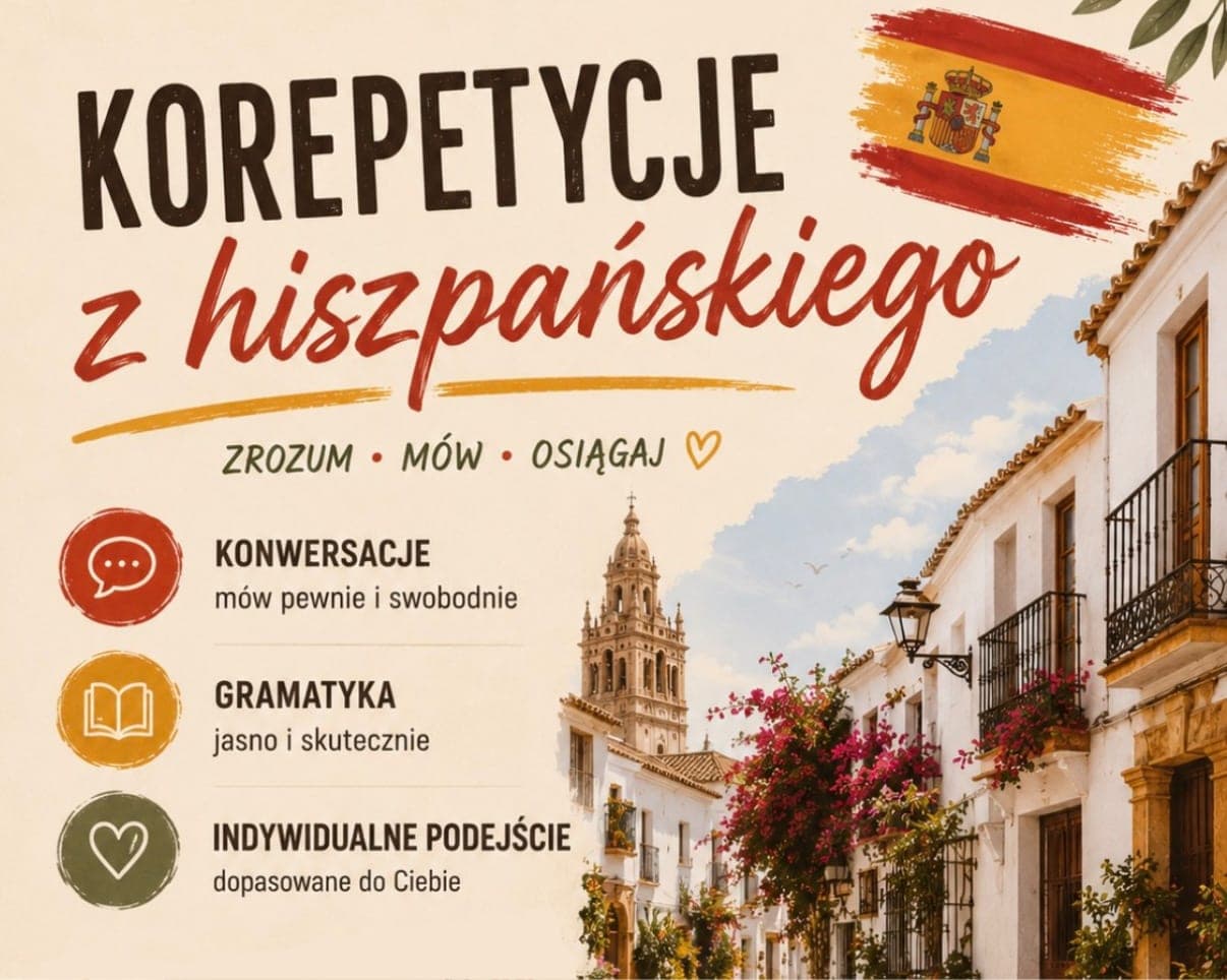 Język HISZPAŃSKI- od podstaw lub kontynuacja nauki — Korepetycje z języka hiszpańskiego we Wrocławiu