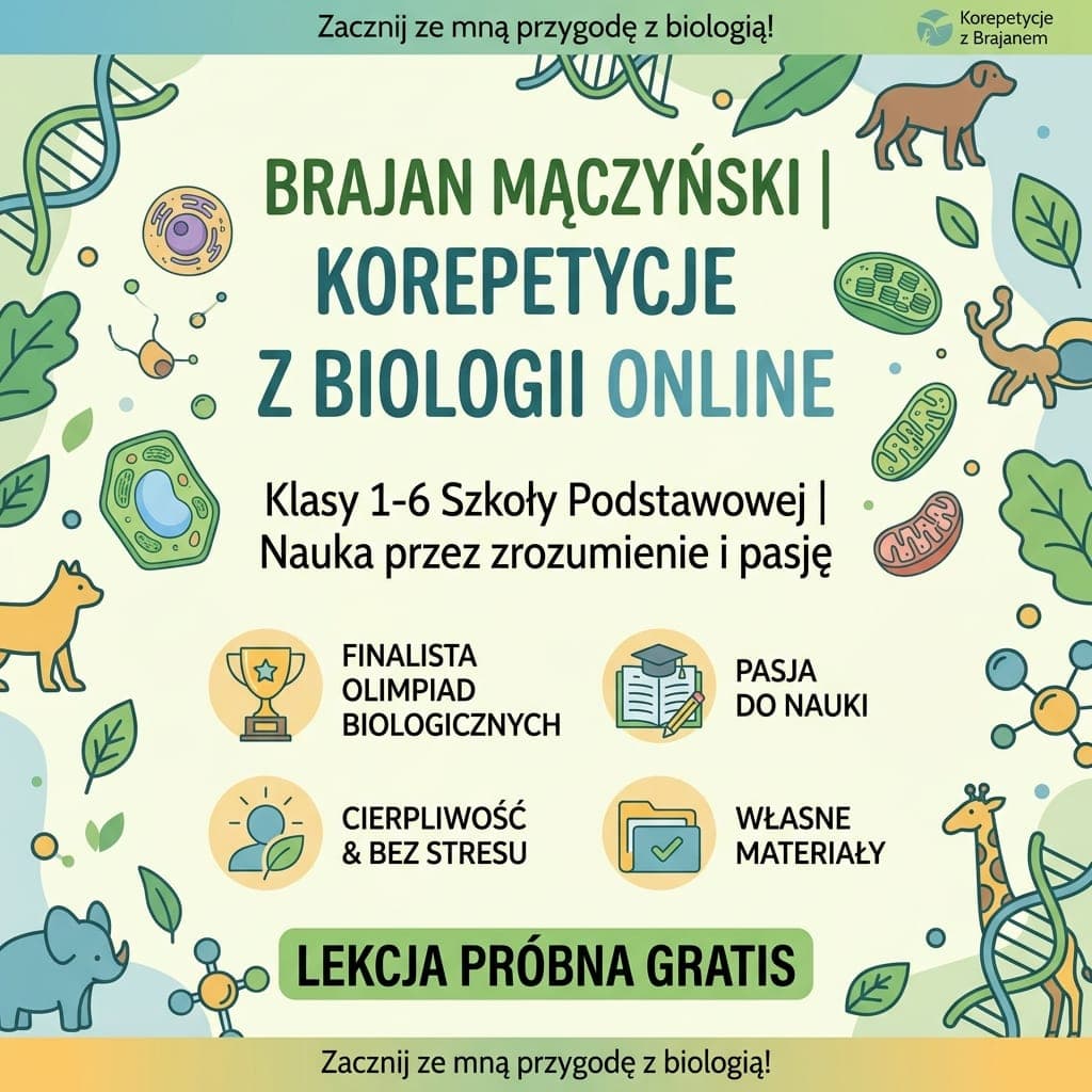 Biologia klasy 1-7 — Korepetycje z biologii online