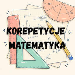 Matematyka dla przygotowujących się do E8 i uczniów szkół podstawowych — Korepetycje Matematyka online